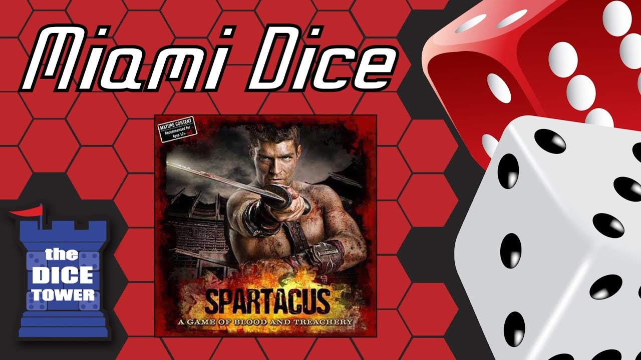 Miami Dice: Episode 89 - Spartacus: a Game of Blood and Treachery - YouTube