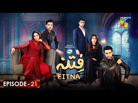 Fitna Ep 21 - Digitally Presented by PEL - [ Sukaina Khan & Omer Shahzad ] - 5th October 23 - HUM TV