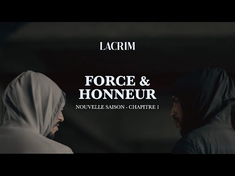 Lacrim - Force et Honneur : Trailer - Chapitre 1