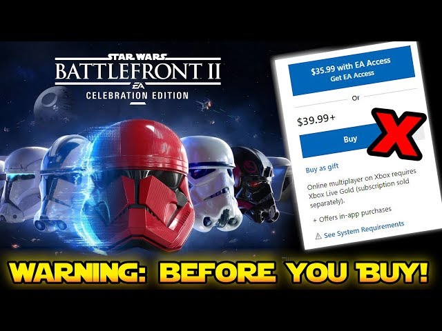 WARNING! Before You Buy Star Wars Battlefront 2 Celebration Edition 