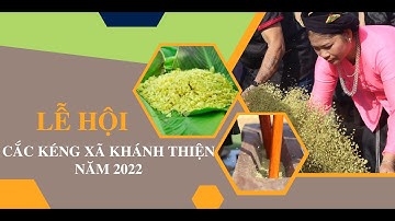 LỄ HỘI CẮC KÉNG XÃ KHÁNH THIỆN NĂM 2022 | HVCN