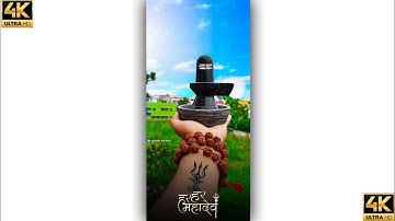 Mahadev 4K Fullscreen Status | Mahadev Status | Mahakal Status| Bolenath Status|Shiv |Bhole Status