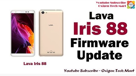 Lava Iris 88 Firmware Update New Method 2021