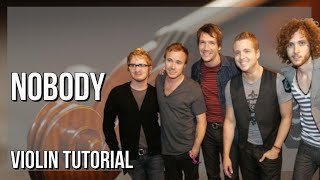 How to play Nobody by OneRepublic on Violin (Tutorial)