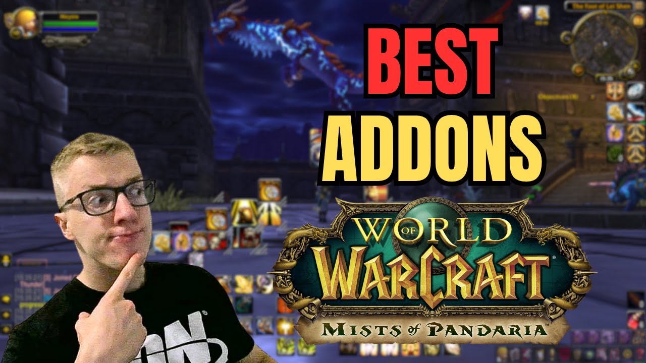MY FAVORITE ADDONS for MISTS OF PANDARIA!