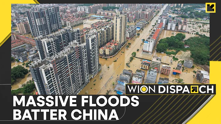 Massive floods threaten millions in China's Guangdong province | WION Dispatch - DayDayNews