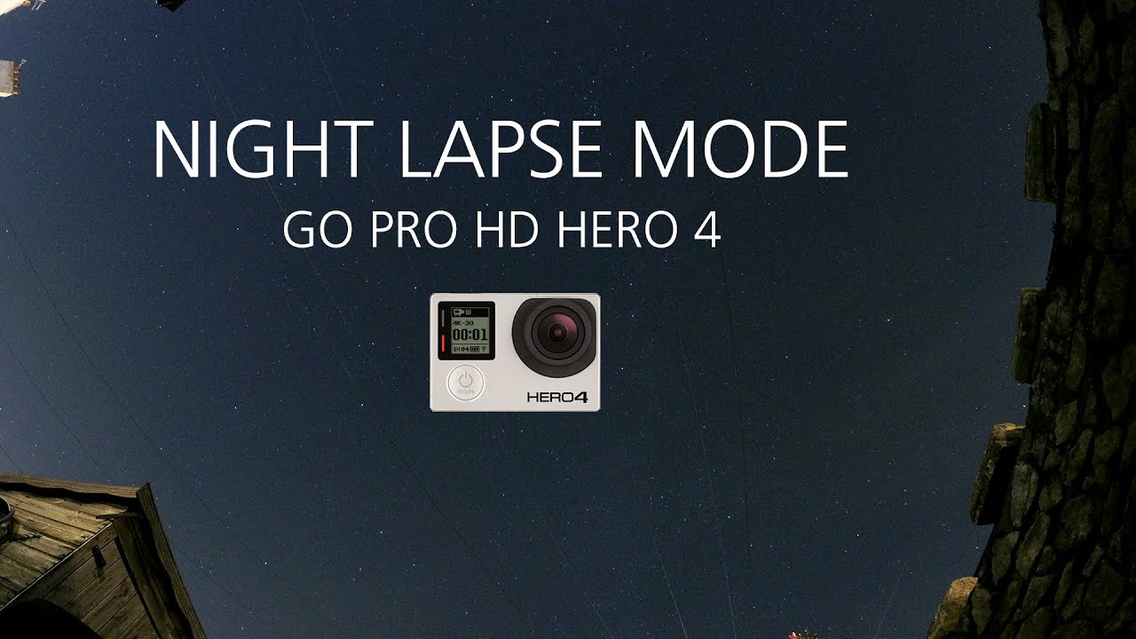 Go Pro HD Hero 4 Night Lapse Shooting Stars - YouTube