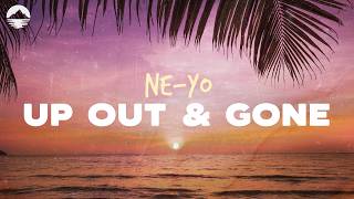ne yo up out gone lyrics