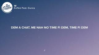 Koffee  W Feat Gunna