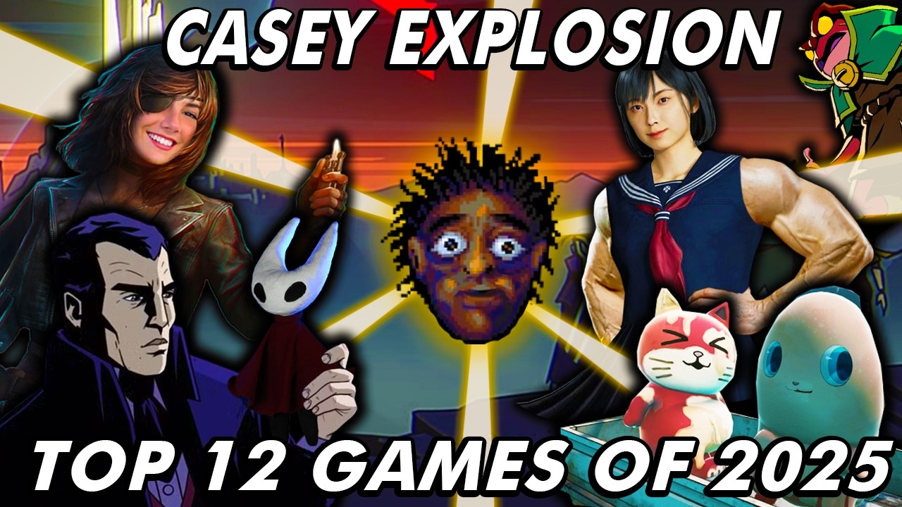 YouTube thumbnail for “Casey Explosion's Top 12 Games of 2025” by Casey Explosion