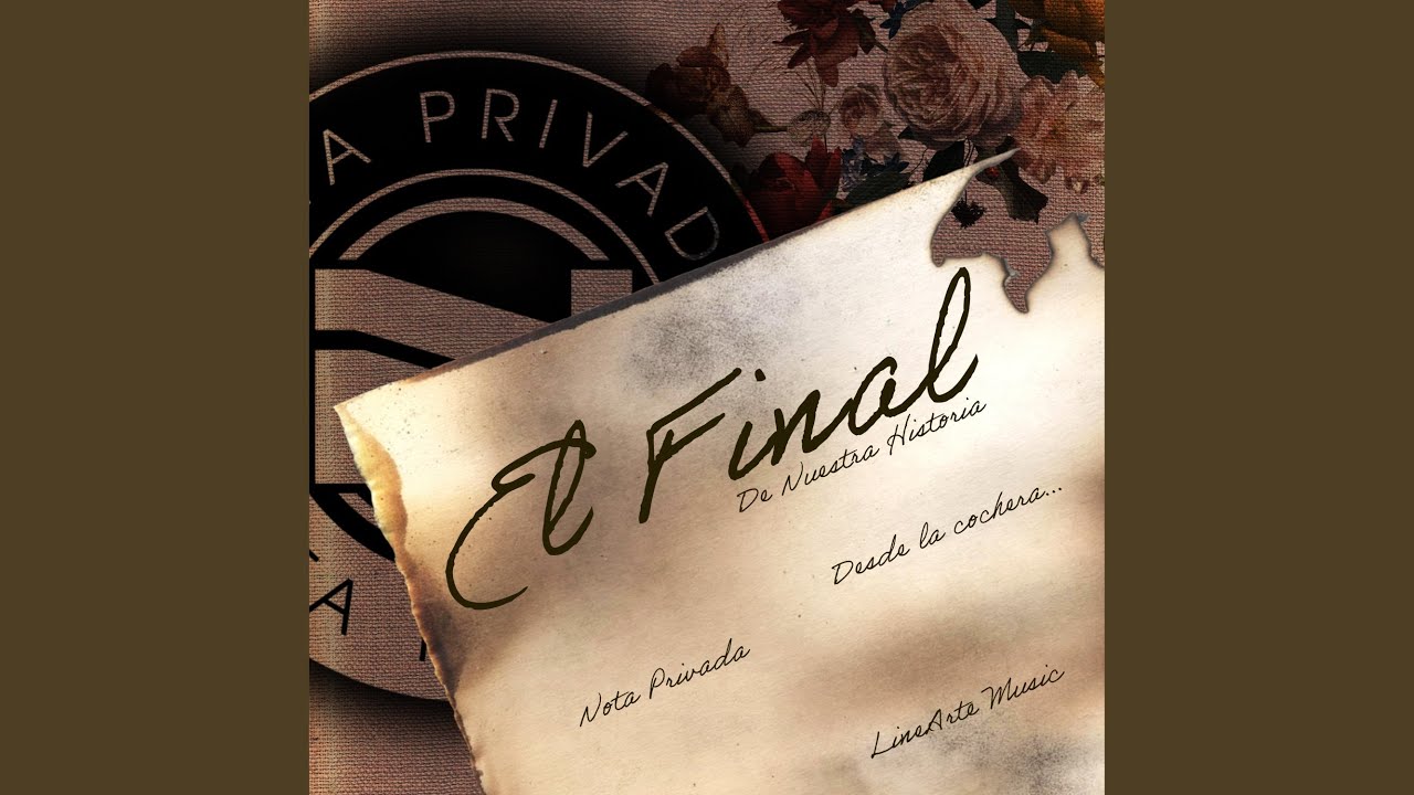 El Final De Nuestra Historia
