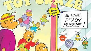 Mad, Mad, Mad Toy Craze Berenstain Bears Read Aloud