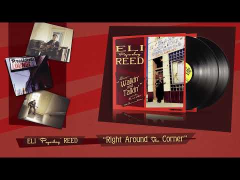 Eli Paperboy Reed - "Right Around The Corner (Bonus Track)" (Official Visualizer)