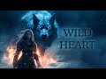 Farewelleon  wild heart 1 hour version fantasy nordic music dark folk viking music