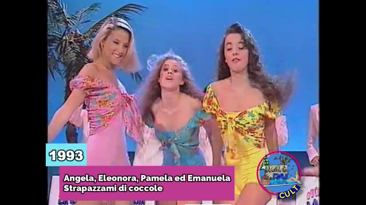 Non è la Rai - Angela, Pamela, Eleonora ed Emanuela - Strapazzami di coccole