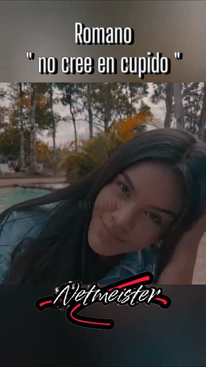 Romano - no cree en cupido