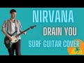 Drain You by Nirvana surf garage rock cover (with Tabs)