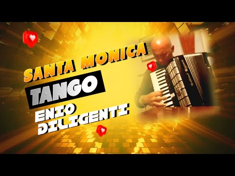 ENIO DILIGENTI suona "Santa Monica (Tango)" 🎹 ♬