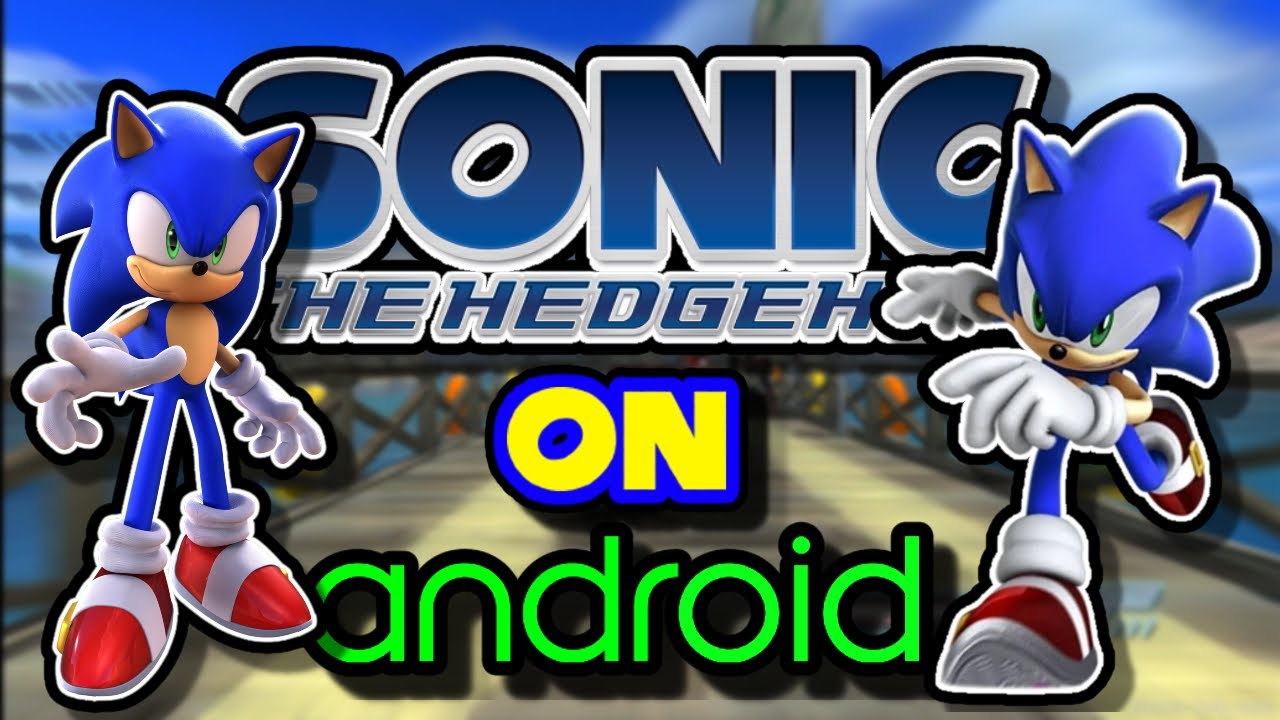 ✪ Sonic the Hedgehog (2006) Android Port [Demo Gameplay +