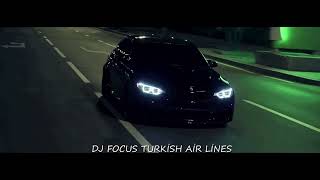 DJ FOCUS TURKISH AIR LİNES