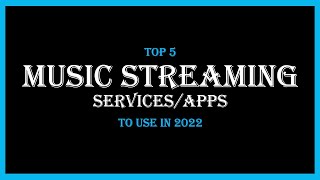 Top 5 Music Streaming Services Dm-Tech