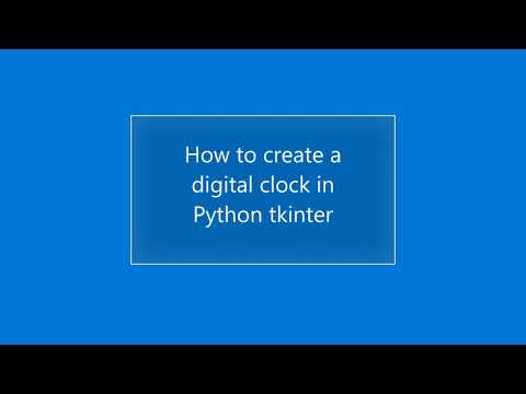 How to make a digital clock in python tkinter