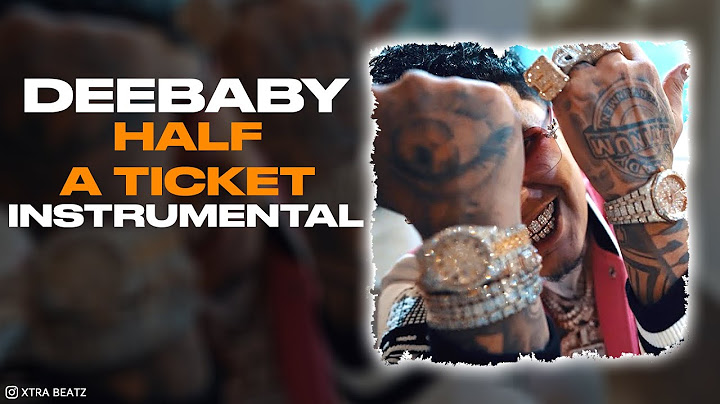 DeeBaby - Half a Ticket (INSTRUMENTAL)