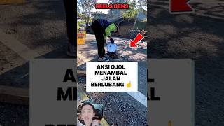 Ojol Patching Potholes shorts short viral