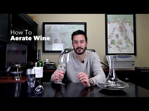 How To Aerate Wine