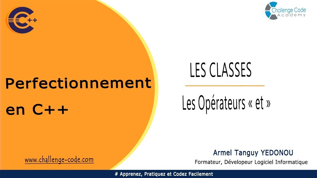#10 Les Classes | Utilisation des Opérateurs