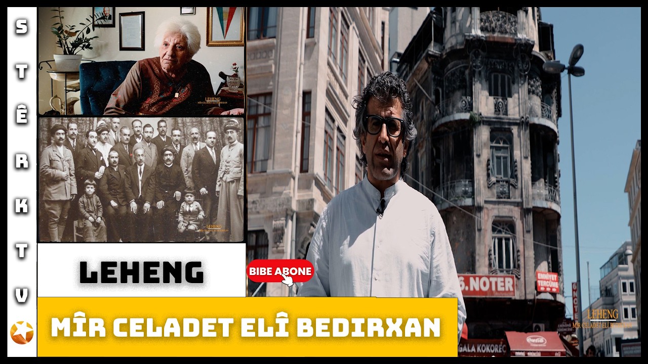 Leheng - Mîr Celadet Elî Bedirxan