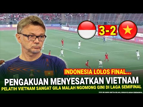 🔴 ALHAMDULILLAH LOLOS FINAL !! MELAWAN KEMUSTAHILAN 3-2 Timnas Indonesia &amp; Pengakuan SESAT Vietnam