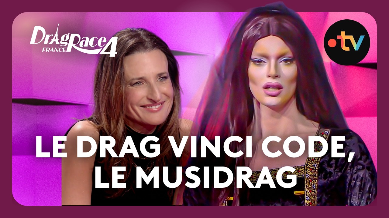 ✨ Drag Race France Saison 4 - Drag Vinci Code le musidrag en intégralité !