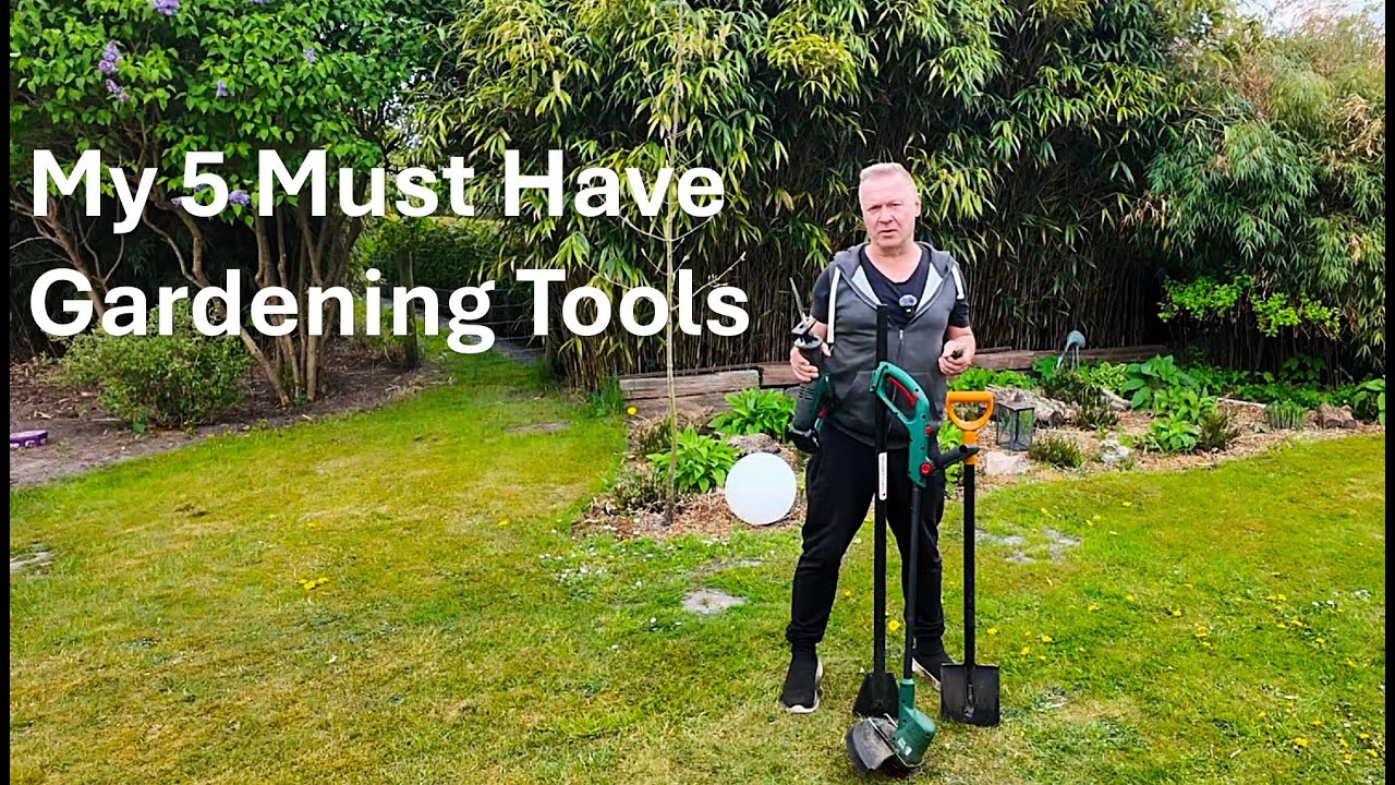 The Best Gardening Tools, I Really Cannot Do Without