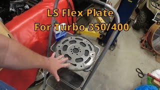 Adapt Your LS LS3 LSX Flex Plate Turbo 400/350 GM Transmission And Converter Using a 4L80 Flex Plate