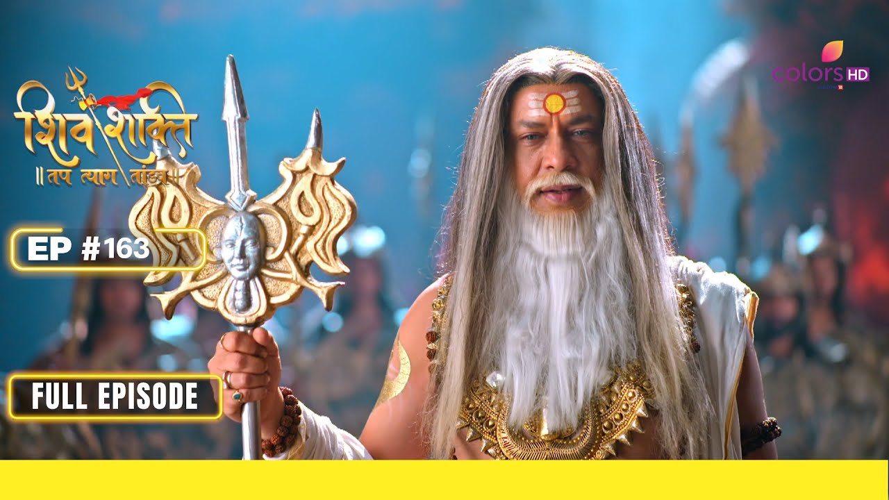 Shiv Shakti     Episode 163  04 December 23