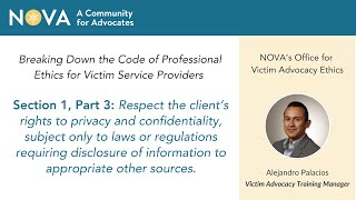 Breaking Down the Code of Professional Ethics for Victim Service Providers: Section 1, Part 3