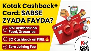 Best Cashback Card On Fuel U0026 Groceries  Kotak Mahindra Bank Cashback Card  Details