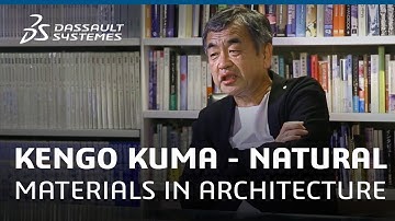 Kengo Kuma and Associates use natural materials in Architecture - Dassault Systèmes