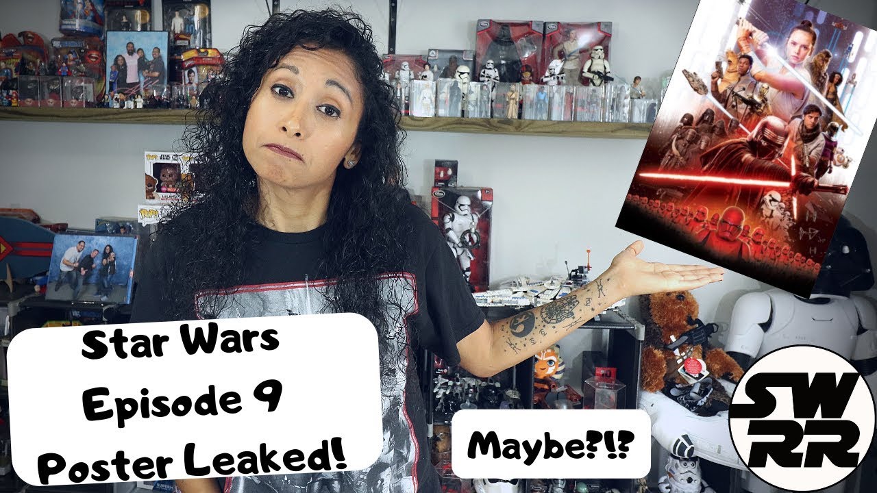 Star Wars Episode 9 Poster Leaked?! Maybe?!?