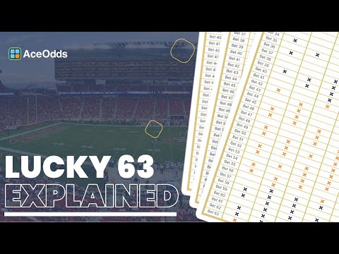 Lucky 63 Bet Explained | Get Maximum Returns | AceOdds.com
