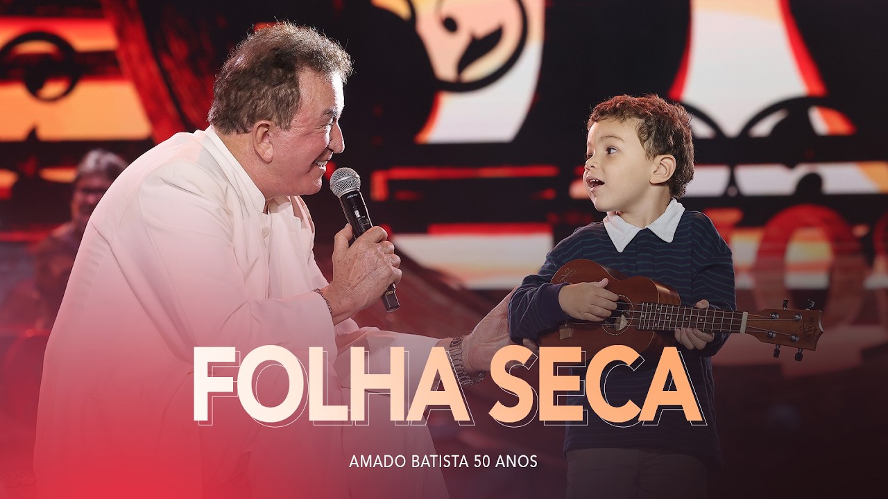 Amado Batista - Folha Seca - 50 Anos