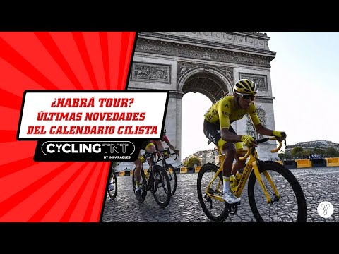 CYCLING TNT directo 01 I ¿HABRÁ TOUR? ÚLTIMAS NOVEDADES DEL CALENDARIO CICLISTA 2020