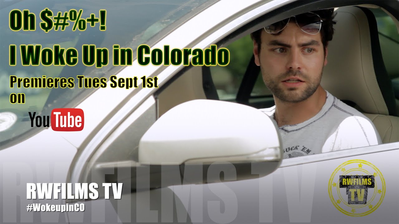 Oh $#%+! I Woke Up in Colorado (Teaser) – Comedy Web Series