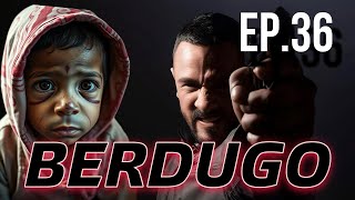 BERDUGO EP  36