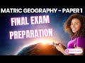 Grade 12 Geography | Paper 1 Exam Prep | What to Expect (Matric NSC CAPS)