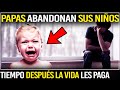 Papas Abandonan A SUS NIÑOS Tiempo Despues Se Convierten En Lo Que Nunca Imaginaron