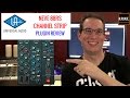 Universal Audio Plugin Series - EP4  NEW Neve 88RS Channel Strip