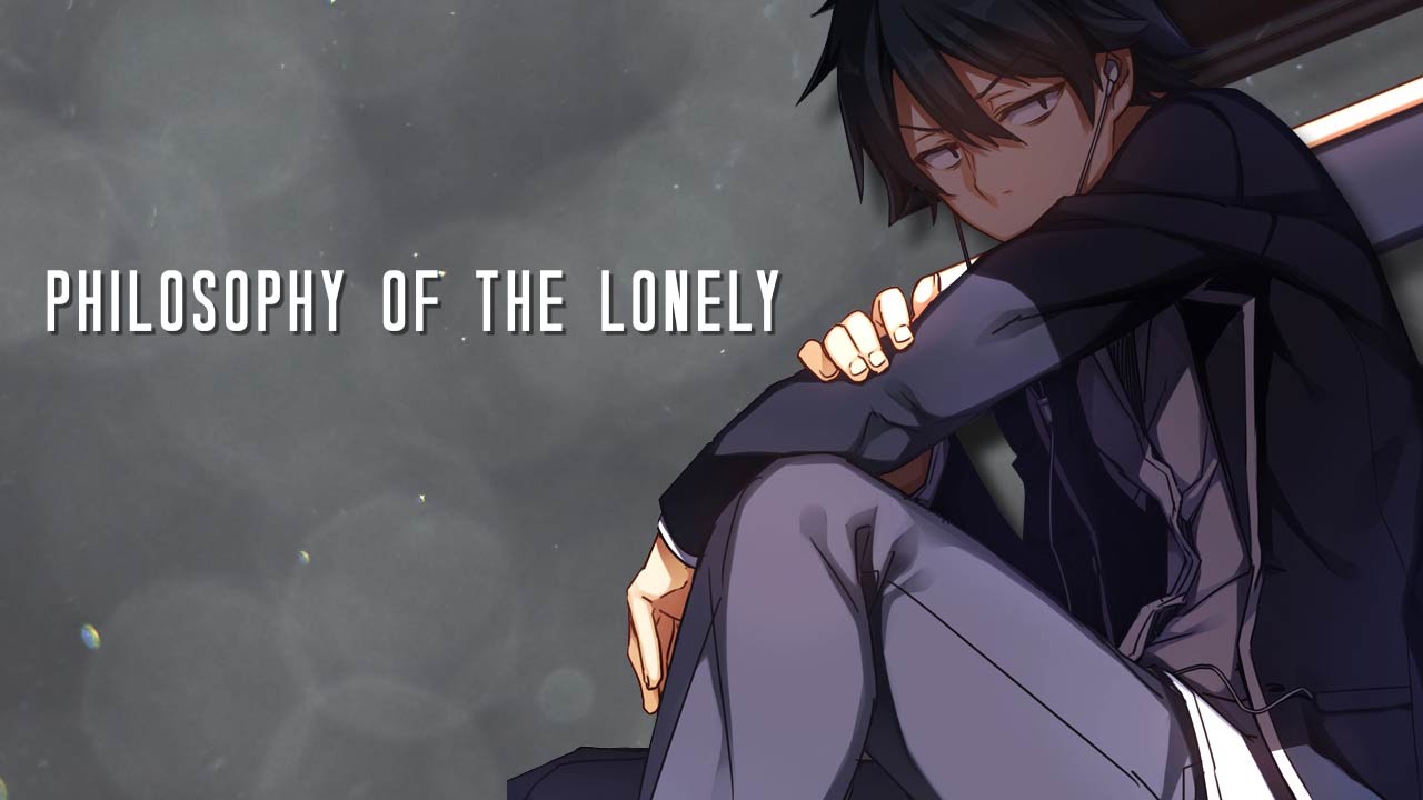 Download Hikigaya Hachiman Tribute AMV - [Philosophy of the Lonely]