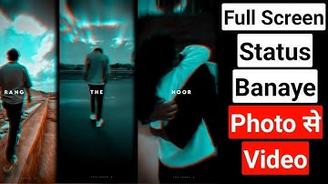 Apne Photo Ka Status Kaise Banaye | Create Your Photo Video Status | Part - 2 || Technical Firstpost